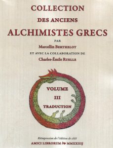 Collection des anciens alchimistes grecs - Tome 3