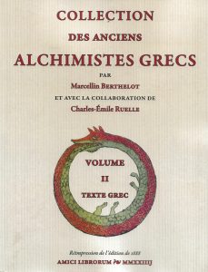 Collection des anciens alchimistes grecs - Tome 2
