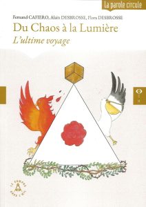 Du Chaos à la Lumière