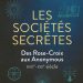 Les sociétés secrètes - Des Rose-Croix aux Anonymous, détail