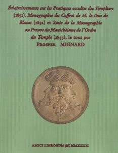 Éclaircissements sur les Pratiques occultes des Templiers