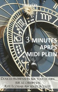 3 minutes après midi plein
