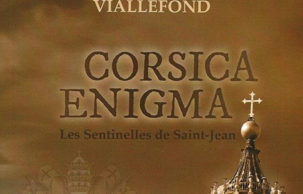 Corsica Enigma – Les Sentinelles de Saint-Jean