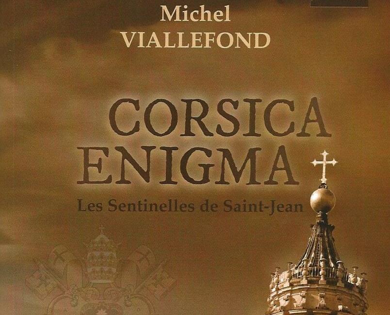 Corsica Enigma – Les Sentinelles de Saint-Jean