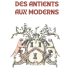 Des Antients aux Moderns, histoire de la franc-maçonnerie, détail