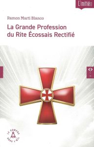 La Grande Profession du Rite Écossais Rectifié