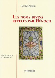 Les Noms divins révélés par Hénoch – Avec traductions et textes inédits