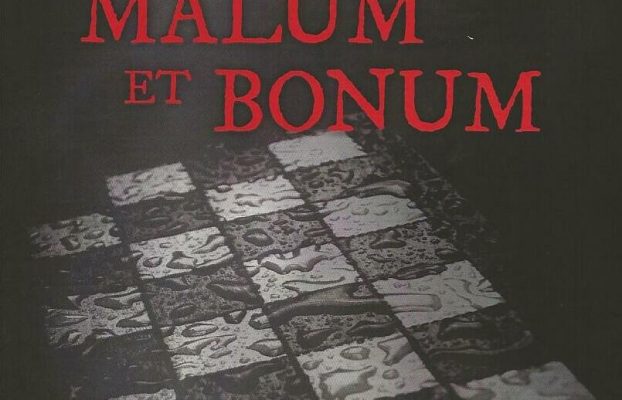 MALUM ET BONUM – Vapeurs mortelles