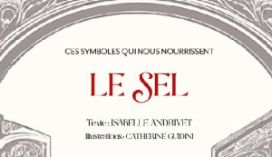 Le Sel, détail